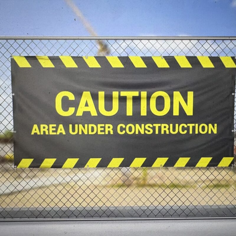 Construction Signage (Banner)